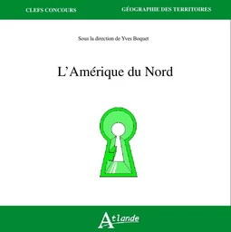 L'Amérique du nord - Un atlas