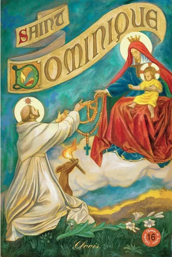 Saint Dominique (chemins de lumière n° 16) - Marie-Dominique POINSENET - CLOVIS