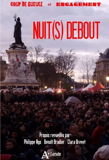 Nuit(s) debout -  Truong/Ngo - ATLANDE