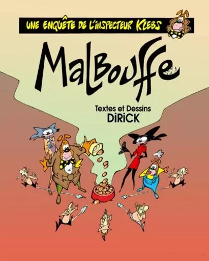 Inspecteur Klebs T06 Malbouffe - JP DIRICK - COFFRE A BD