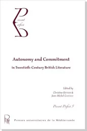 Autonomy and Commitment in Twentieth-Century British Literature