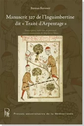 Manuscrit 327 de l'Inguimbertine dit « Traité d'Arpentage » : Transcription, traduction du provençal