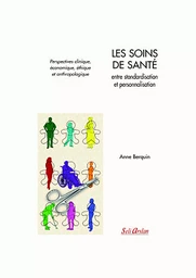 Les soins de santé, entre personnalisation et standardisation