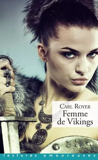 Femme de vikings - Carl Royer - Groupe CB