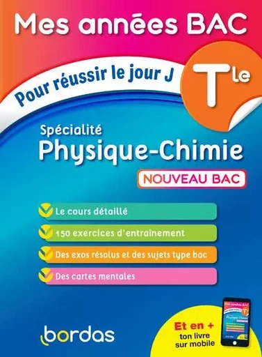 Mes Années Bac Pour réussir le jour J Spécialité Physique-Chimie Tle - David Dubus, Sandrine Schreyeck, Denis Regaud - Bordas