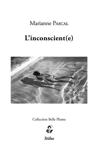 L'inconscient(e) - Marianne Pascal - STILUS