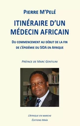 Itinéraire d’un médecin africain