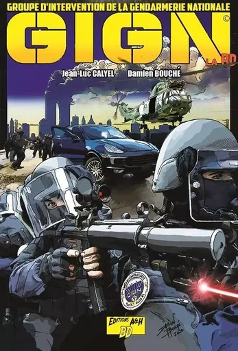 GIGN La BD Tome 2 - Jean_Luc CALYEL - A ET H