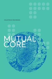 Mutual Core