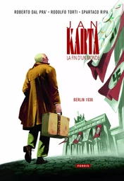 JAN KARTA, LA FIN D'UN MONDE 3 : BERLIN 1936