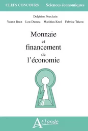 Monnaie et financement de l'économie