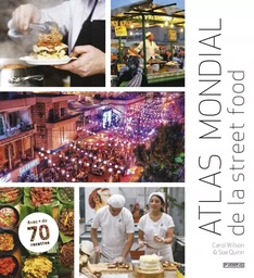 Atlas mondial de la street food