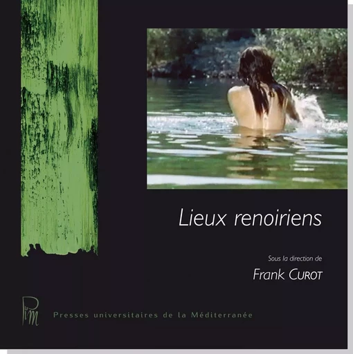 Lieux renoiriens - Franck Curot - UNIV P VALERY