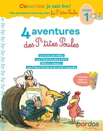 Cocorico Je sais lire ! 1ères lectures avec les P'tites Poules - 4 aventures des P'tites Poules - Niveau 1 - Tome 1