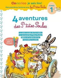 Cocorico Je sais lire ! 1ères lectures avec les P'tites Poules - 4 aventures des P'tites Poules - Niveau 1 - Tome 2