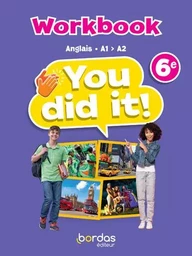 You did it! - Anglais 6e - 2023 - Workbook - Elève