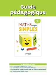 Maths super simples - CE2 - 2023 - Guide pédagogique