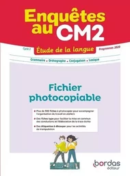 Enquêtes au - Etude de la langue CM2 - 2023 - Fichier photocopiable d'ateliers