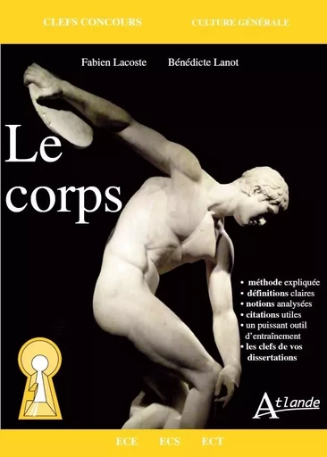 Le corps -  Lacoste Fabien/Lanot - ATLANDE