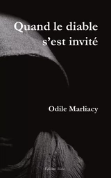 Quand le diable s'est invité