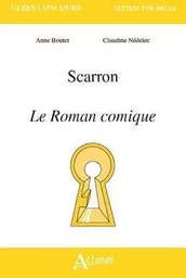 Scarron, le roman comique