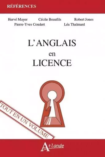 L'anglais en licence -  Mayer/Beaufils/Coudert/Jones - ATLANDE