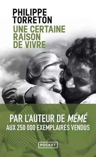 Une certaine raison de vivre - Philippe Torreton - Univers Poche