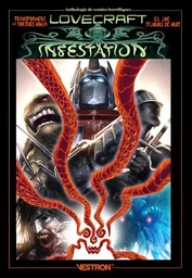 Lovecraft INFESTATION - Transformers, Les Tortues Ninja, G.I. Joe, 30 Jours de Nuit