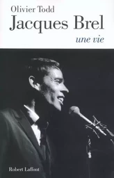 Jacques Brel, une vie - NE