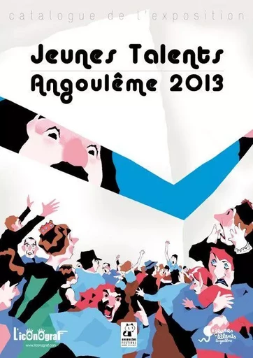 Jeunes talents Angoulême 2013 -  Collectif - L'Iconograf