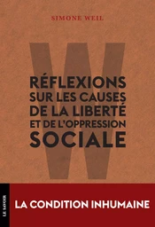 Réflexions sur les causes de la liberté et de l'oppression sociale