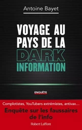 Voyage au pays de la Dark Information