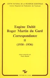 Eugène Dabit - Roger Martin du Gard - 2