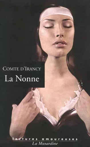 La Nonne -  Comte d'Irancy - Groupe CB