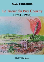 Le tueur du Puy Courny