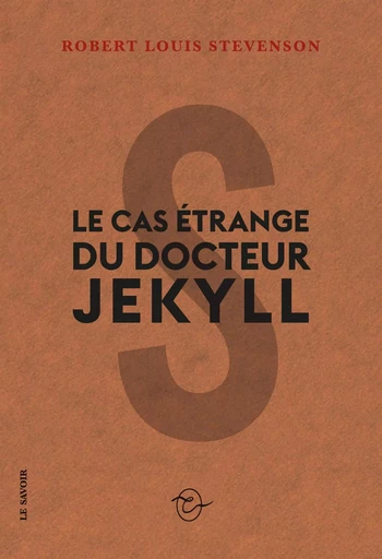 Le cas étrange du docteur Jekyll - Robert Louis Stevenson - CONSPIRATION