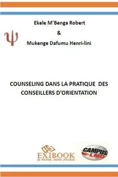 COUNSELING DANS LA PRATIQUE DES CONSEILLERS D’ORIENTATION