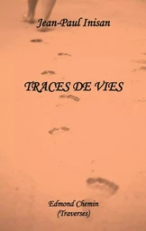 Traces de vies