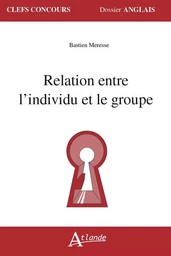 Relation entre l'individu et le groupe