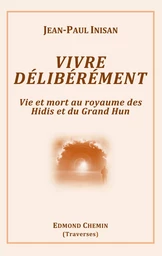 Vivre délibérément