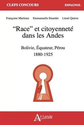 "Race" et citoyenneté dans les Andes