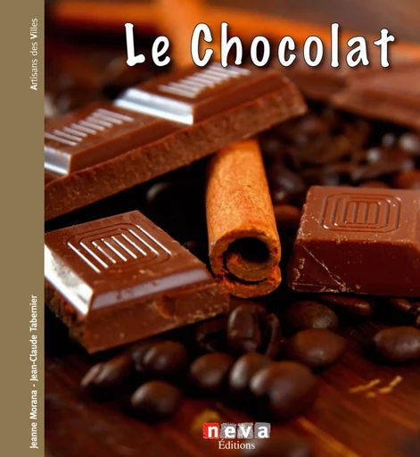 Le Chocolat - Jeanne Morana - NEVA MAGLAND