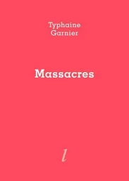 MASSACRES