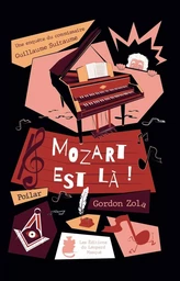 Mozart est là