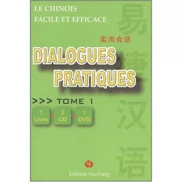 DIALOGUES PRATIQUES VOL. 1 LE CHINOIS FACILE ET EFFICACE (1 LIVRE + 2 CD + 1 DVD)