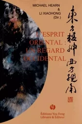 L'esprit oriental - un regard occidental