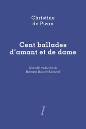 Cent ballades d'amant et de dame