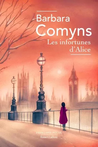 Les infortunes d'Alice - Barbara Comyns - Groupe Robert Laffont