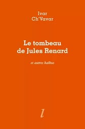 Le Tombeau de Jules Renard