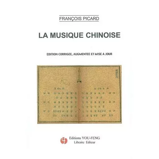 La musique chinoise - François Picard - YOU FENG